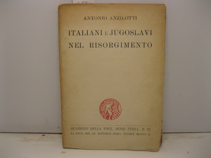 Italiani e Jugoslavi nel Risorgimento